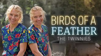 Episode 12 Birds of a Feather - The Twinnies