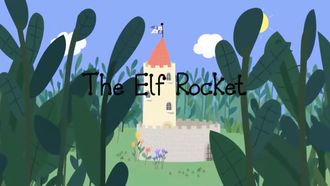 Episode 44 The Elf Rocket