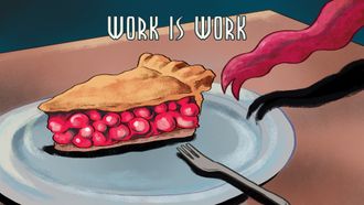 Episode 13 Work is Work