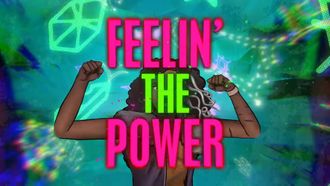 Episode 8 Feelin' the Power