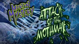 Episode 21 Attack of the Mothman