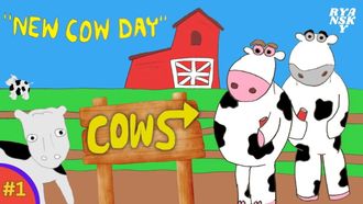 Episode 1 New Cow Day