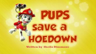Episode 21 Pups Save a Hoedown