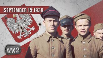 Episode 3 Week 003 - Poland on Her Own - WW2 - September 15, 1939