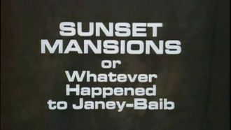 Episode 12 Sunset Mansions