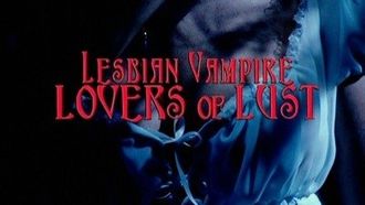 Episode 1 Lesbian Vampire Lovers of Lust
