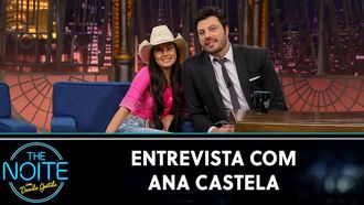 Episode 123 The Noite The Sucessos - Ana Castela