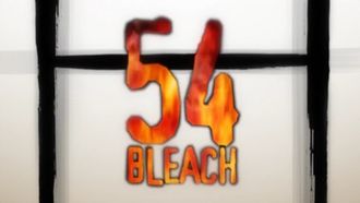 Episode 54 An Accomplished Oath! Get back Rukia!
