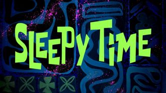 Episode 30 Sleepy Time