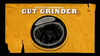 Episode 26 Gut Grinder
