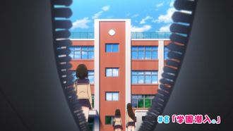 Episode 8 Off to School.