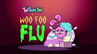 Episode 9 Woo Foo Flu