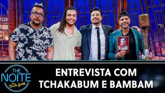 Episode 27 Tchakabum e Kleber Bambam