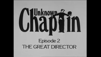 Episode 5 The Unknown Chaplin (2)