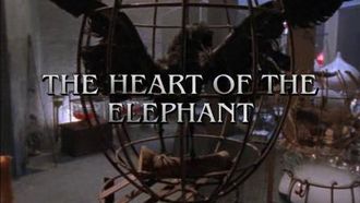 Episode 1 The Heart of the Elephant (1)