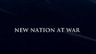 Episode 4 New Nation At War