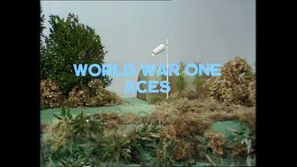 Episode 6 Episode 6: WORLD WAR ONE ACES