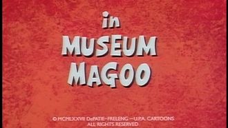 Episode 10 Museum Magoo
