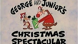Episode 14 George and Junior: George and Junior's Christmas Spectacular