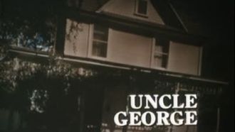 Episode 4 Uncle George
