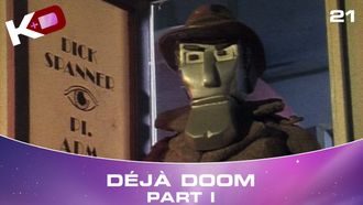 Episode 21 Déjà Doom - Part 1