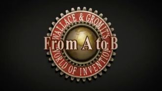 Episode 6 From A To B