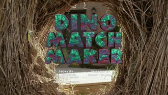 Episode 13 Dino Match Maker / Lost and Sound