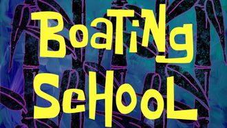 Episode 9 Boating School