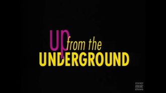 Episode 10 Up From the Underground