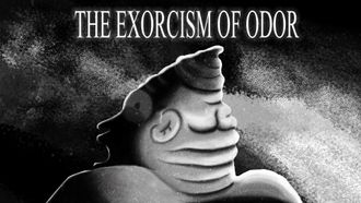 Episode 3 The Exorcism of Odor