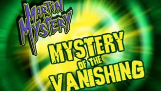 Episode 8 Mystery of the Vanishing