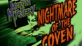 Episode 6 Nightmare of the Coven