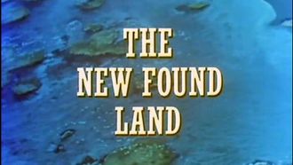 Episode 2 The New Found Land