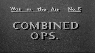 Episode 6 Combined Operations