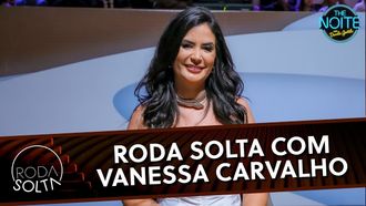 Episode 51 Roda Solta com Vanessa Carvalho - Darlan