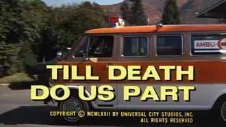 Episode 6 'Til Death Do Us Part