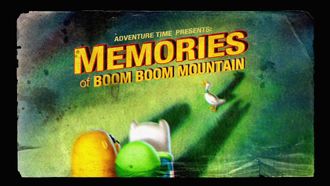 Episode 10 Memories of Boom Boom Mountain