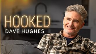 Episode 6 Hooked - Dave Hughes