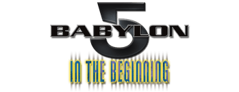 Babylon 5: In the Beginning