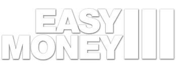Easy Money III: Life Deluxe