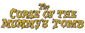 The Curse of the Mummy's Tomb