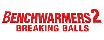 Benchwarmers 2: Breaking Balls
