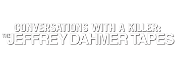 Conversations with a Killer: The Jeffrey Dahmer Tapes
