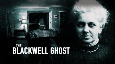 The Blackwell Ghost
