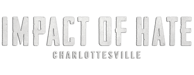 Impact of Hate: Charlottesville logo
