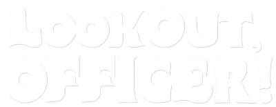 Look Out, Officer! logo