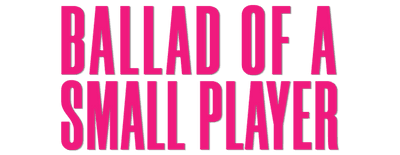 Ballad of a Small Player logo