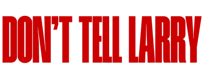 Don't Tell Larry logo