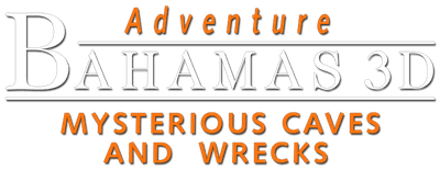 Adventure Bahamas 3D - Mysterious Caves and Wrecks logo