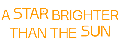 A Star Brighter Than the Sun logo